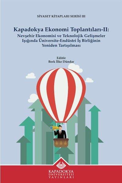 KolektifWirtschaftsbücherKapadokya Ekonomi Toplantıları 2 - Siyaset Kitapları Serisi 3