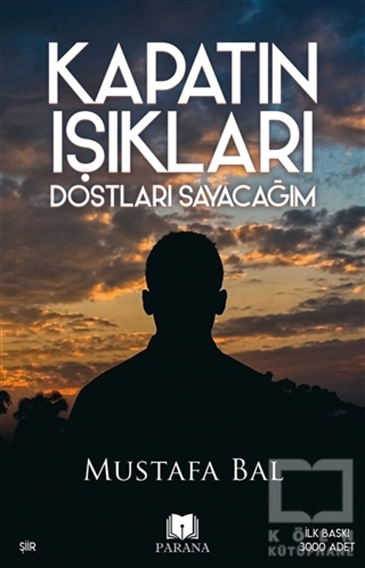 Kapatın Işıkları Dostları Sayacağım