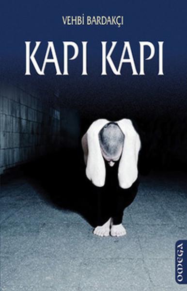 Vehbi BardakçıTürkiye RomanKapı Kapı