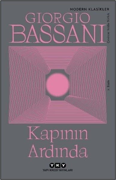 Giorgio BassaniDünya RomanKapının Ardında - Modern Klasikler