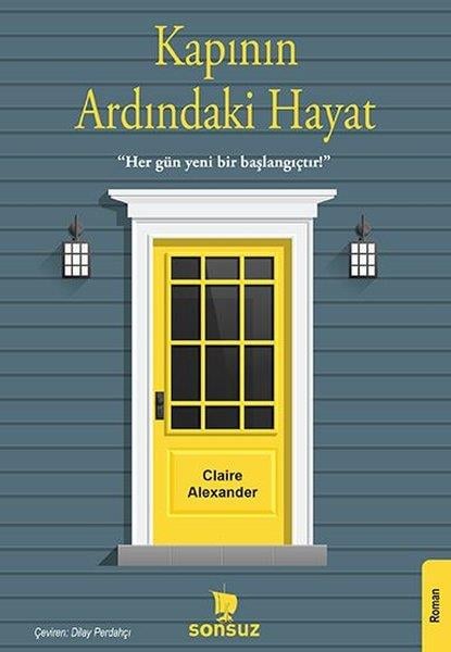 Claire AlexanderDünya RomanKapının Ardındaki Hayat
