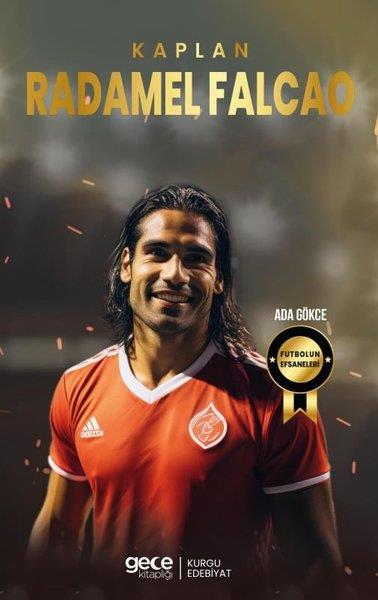 Ada GökceSporcularKaplan Radamel Falcao - Futbolun Efsaneleri