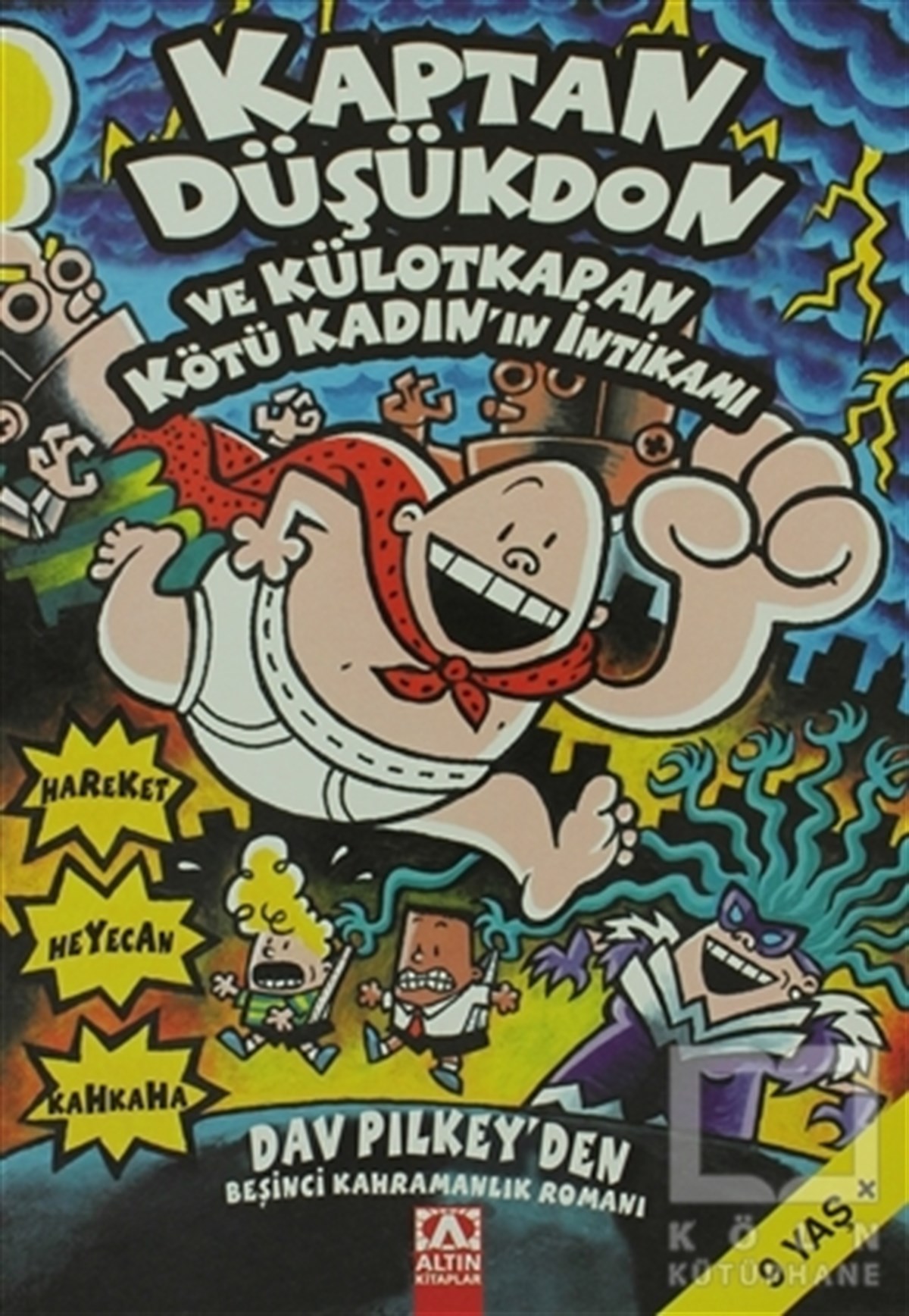 Dav PilkeyHikayelerKaptan Düşükdon 5. Kitap