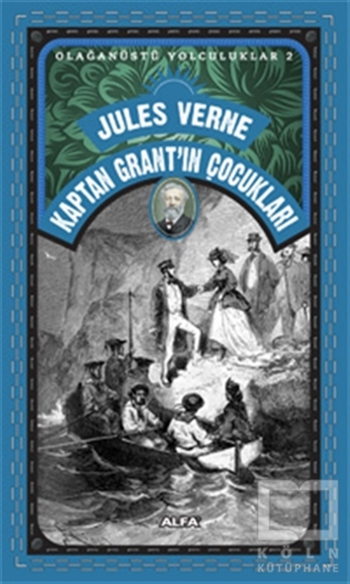 Jules VerneRomanKaptan Grant’ın Çocukları