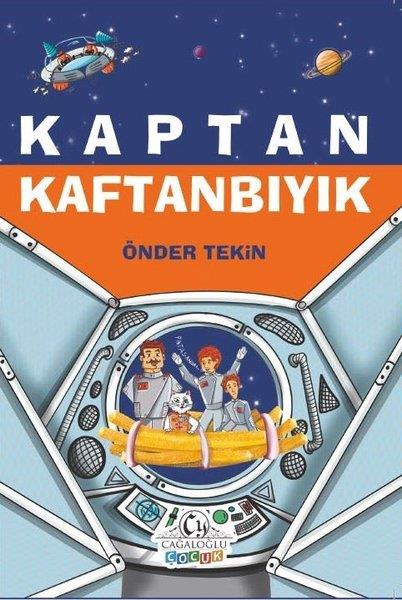 Önder TekinÇocuk Gençlik RomanlarıKaptan Kaftanbıyık