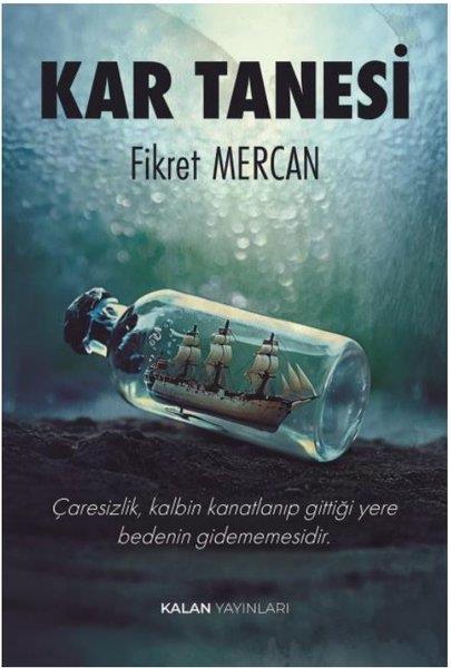 Fikret MercanTürk RomaniKar Tanesi