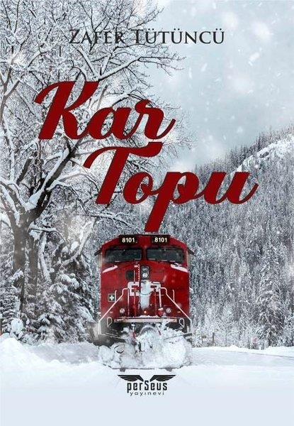 Zafer TütüncüTürkiye RomanKar Topu