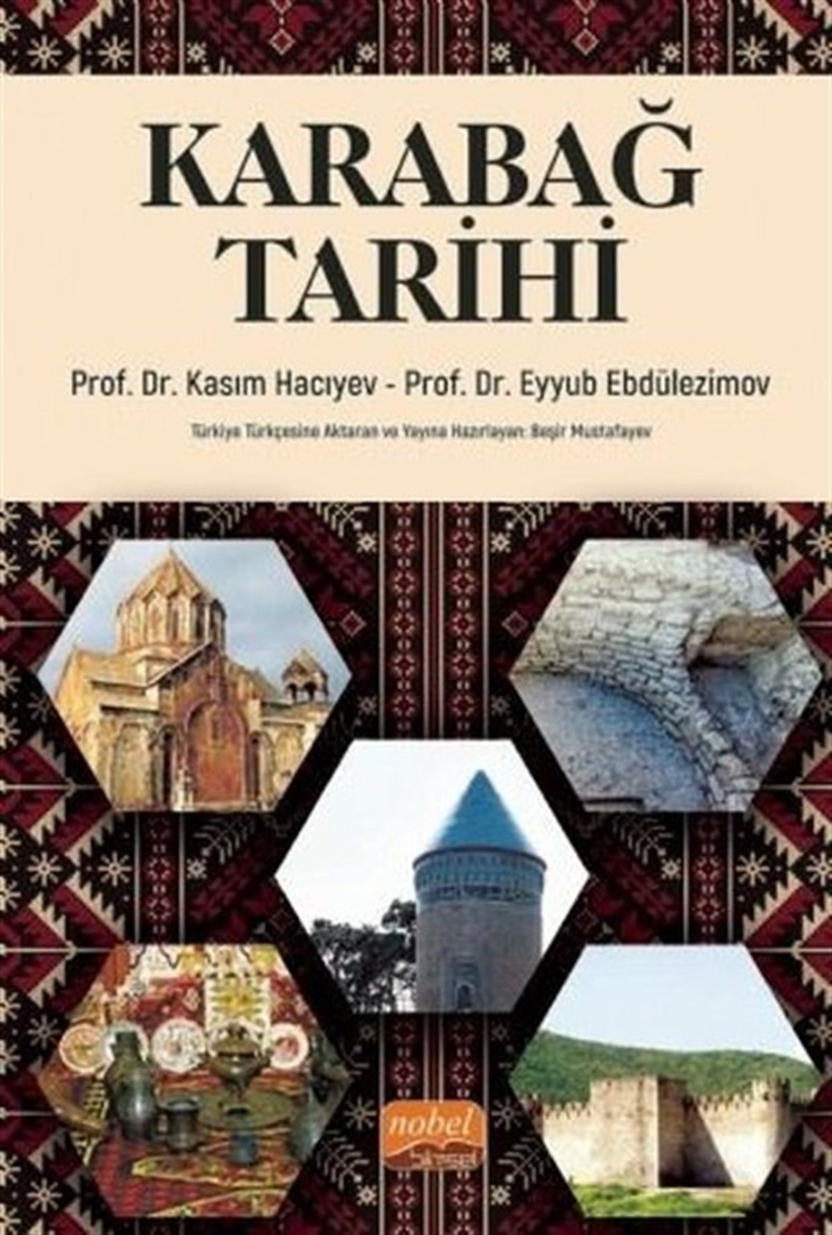 Eyyub EbdülezimovTürk Tarihi Araştırmaları KitaplarıKarabağ Tarihi