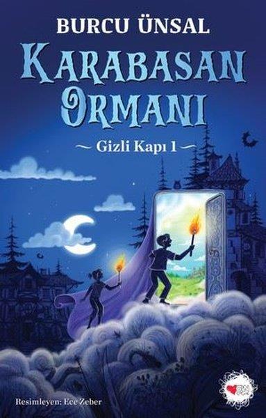 Burcu ÜnsalFantastik / Bilim KurguKarabasan Ormanı - Gizli Kapı 1