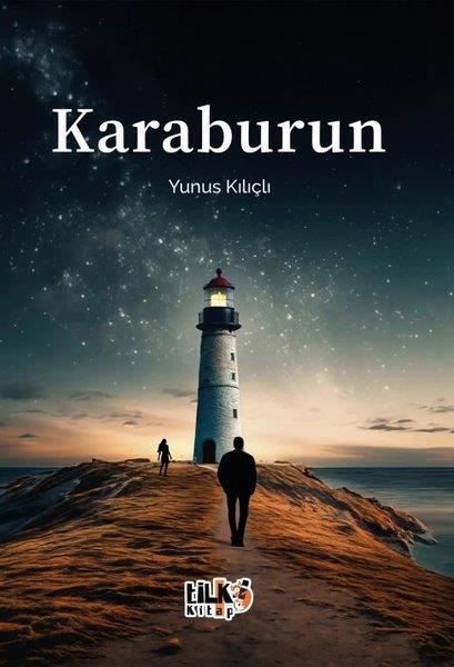 Yunus KılıçlıTürkiye RomanKaraburun