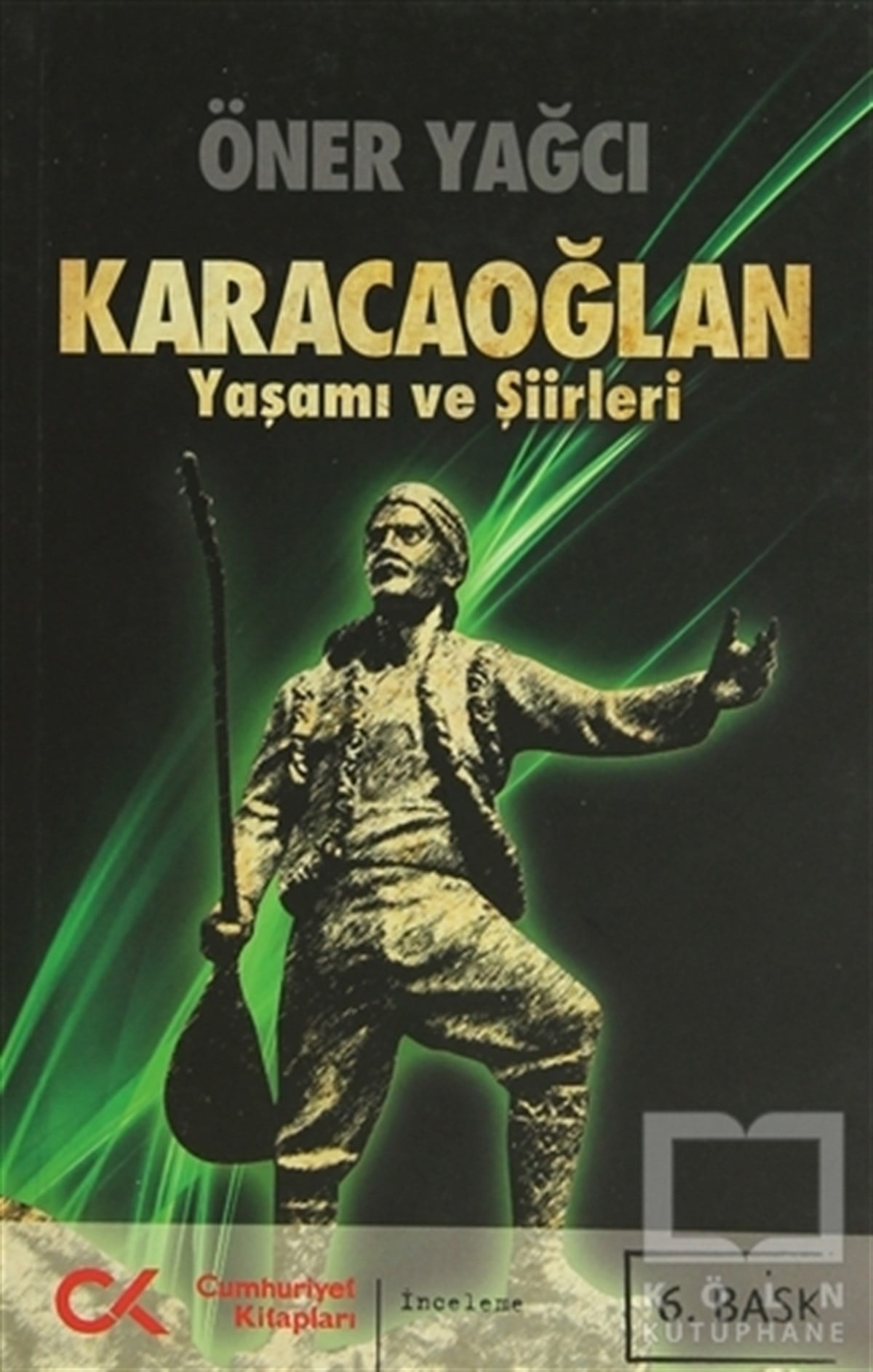 Karacaoğlan - Yaşamı ve Şiirleri