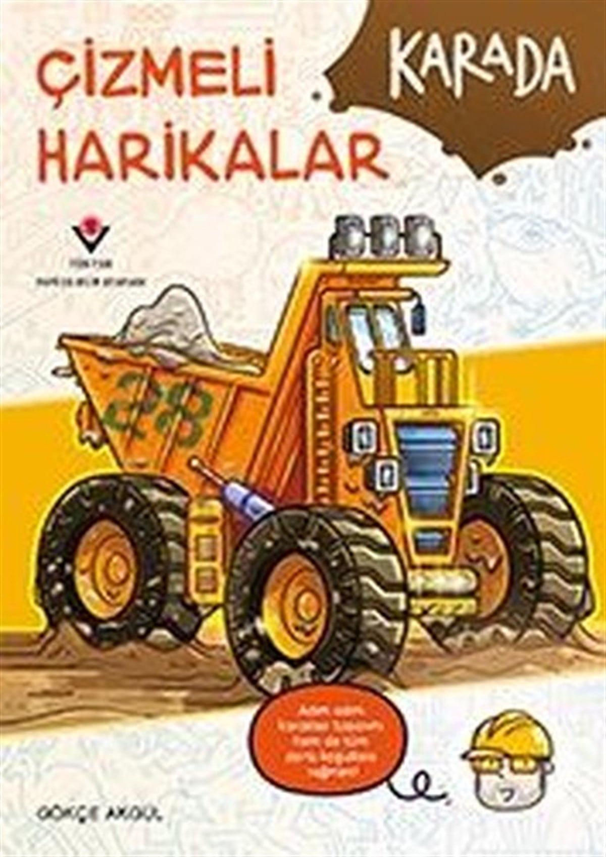 Gökçe AkgülÇocuk Bilim KitaplarıKarada - Çizmeli Harikalar