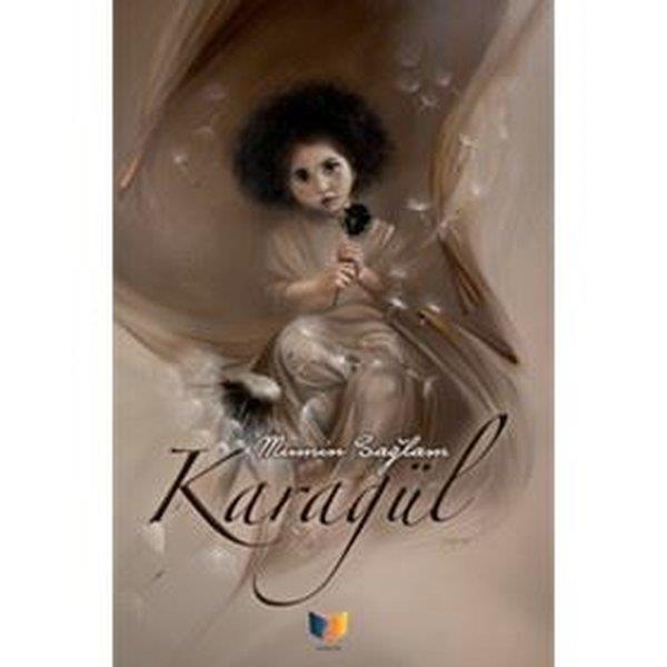 Mümin SağlamTürk RomaniKaragül