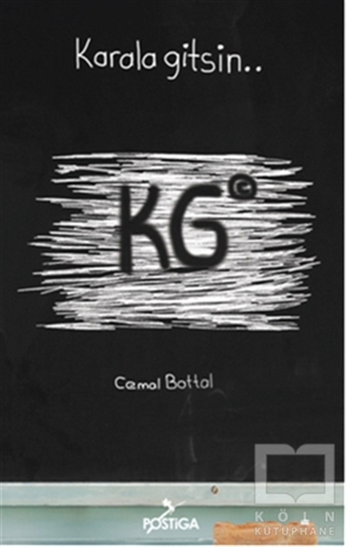 Cemal BattalKişisel GelişimKarala Gitsin