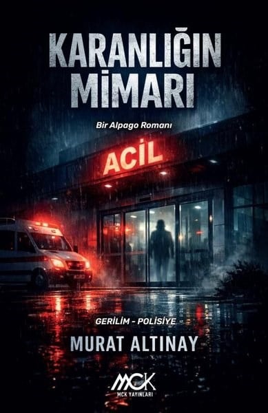 Murat AltınayKrimisKaranlığın Mimarı - Bir Alpago Romanı