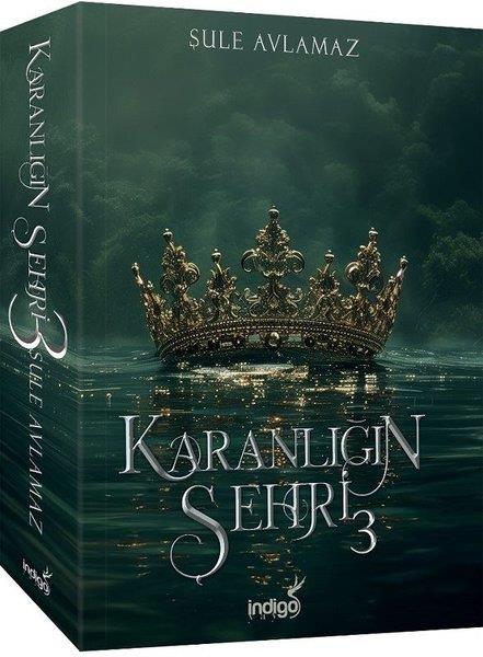 Şule AvlamazFantasy und RomaneKaranlığın Şehri - 3