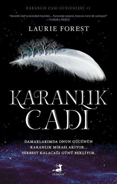 Laurie ForestFantastik Kitaplar & Fantastik RomanlarKaranlık Cadı - Karanlık Cadı Günlükleri 1
