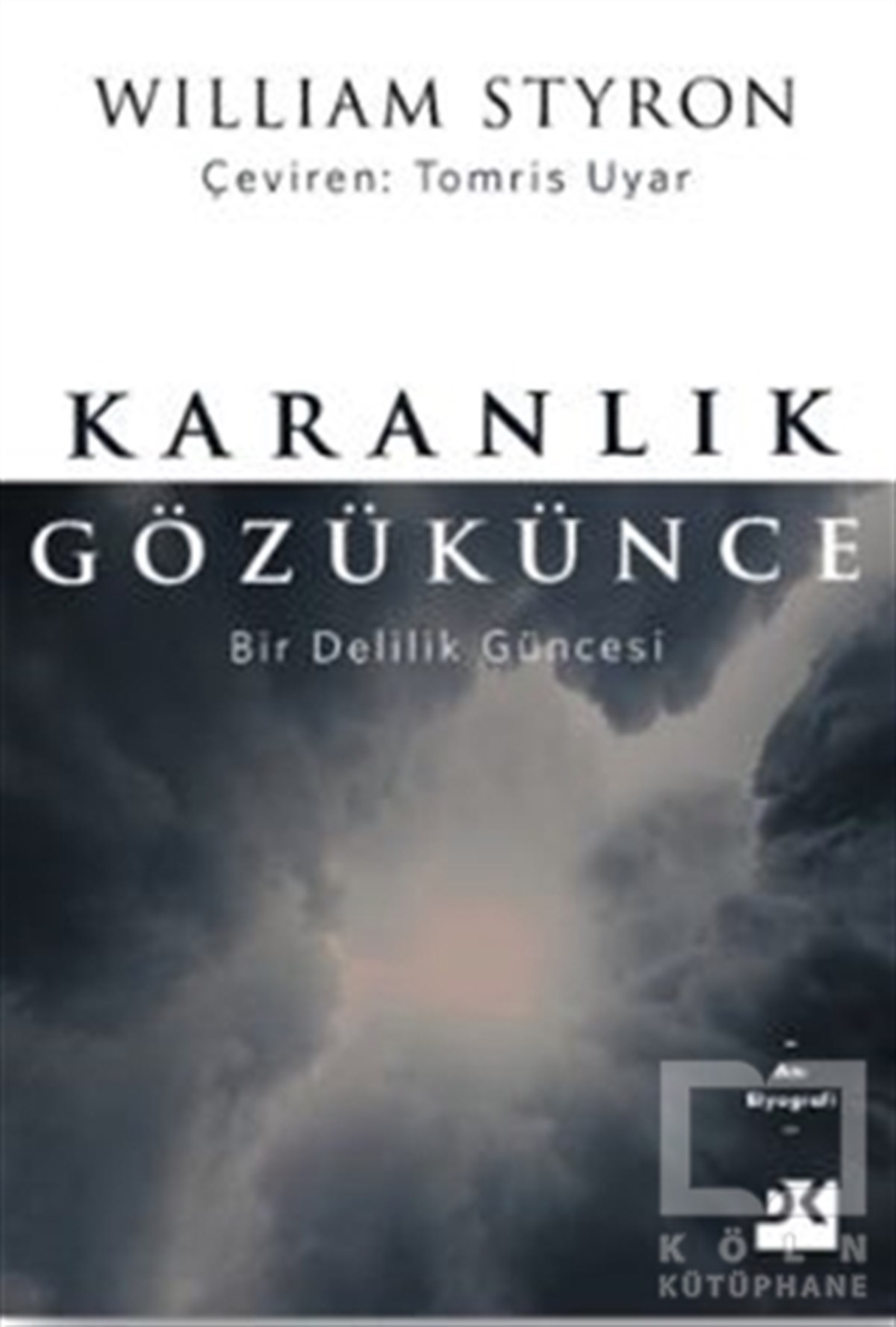 Karanlık Gözükünce
