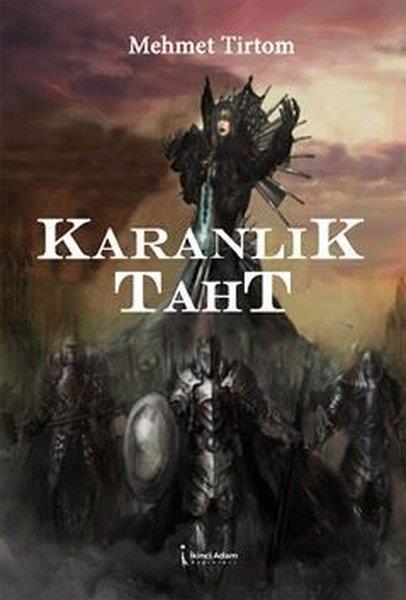 Mehmet TirtomFantasy und RomaneKaranlık Taht