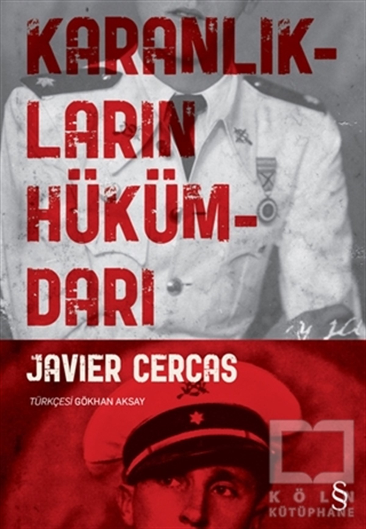 Javier CercasTürkçe RomanlarKaranlıkların Hükümdarı