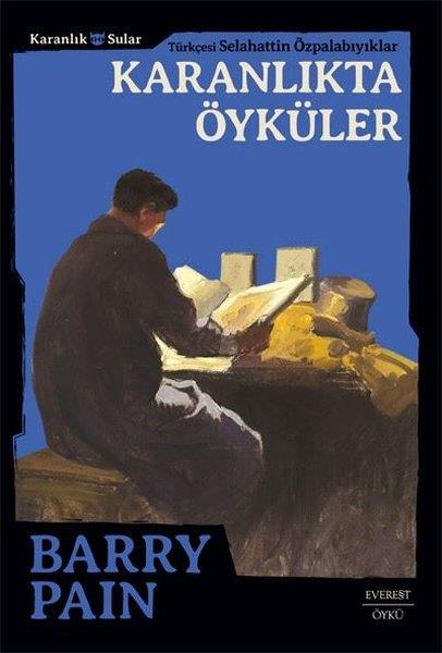Barry PainDünya ÖyküKaranlıkta Öyküler - Karanlık Sular