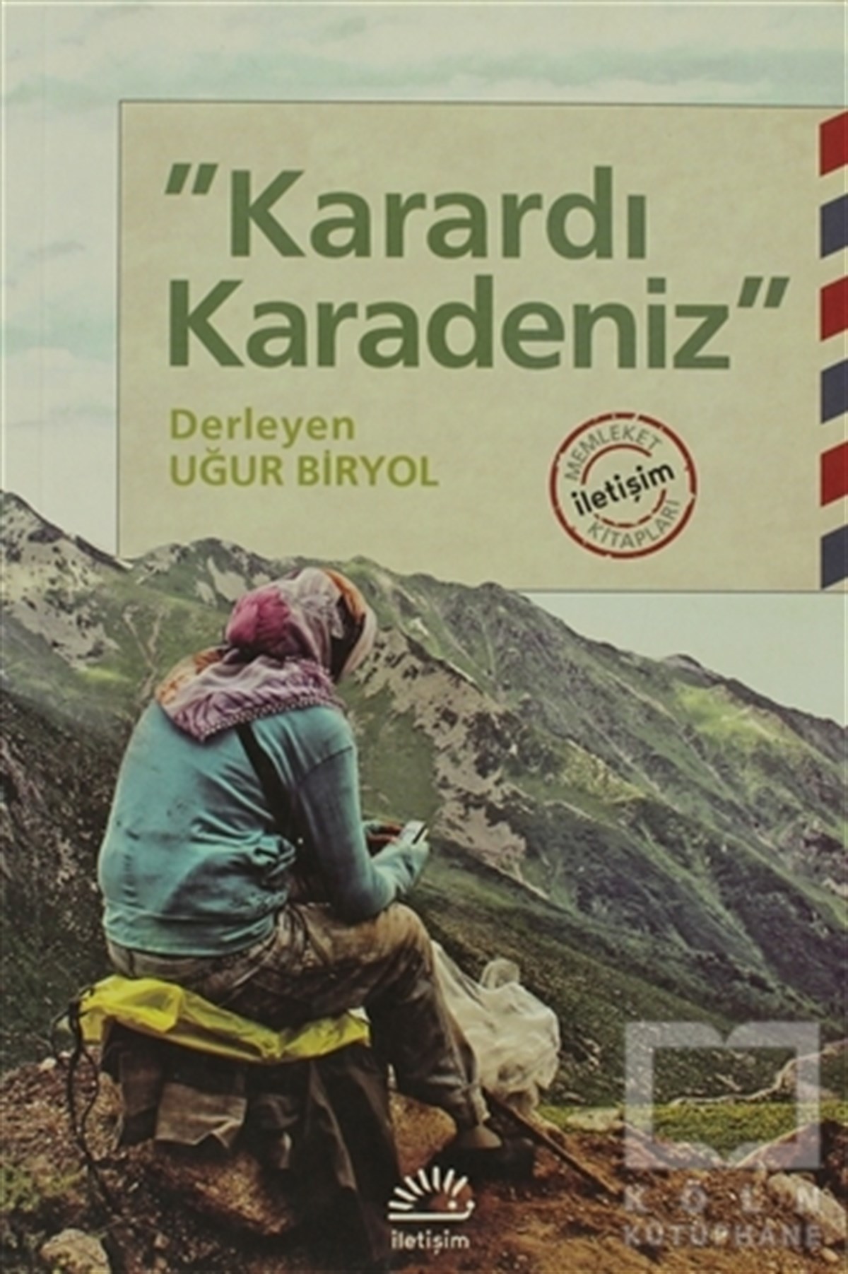Uğur BiryolKentleşme, ModernleşmeKarardı Karadeniz