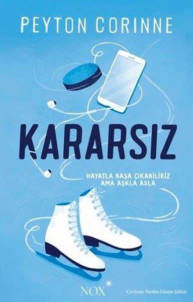 Peyton CorinneLiebesromaneKararsız