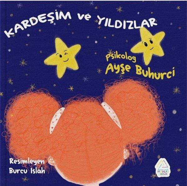 Ayşe BuhurciEgitim Etkinlik KitaplariKardeşim ve Yıldızlar
