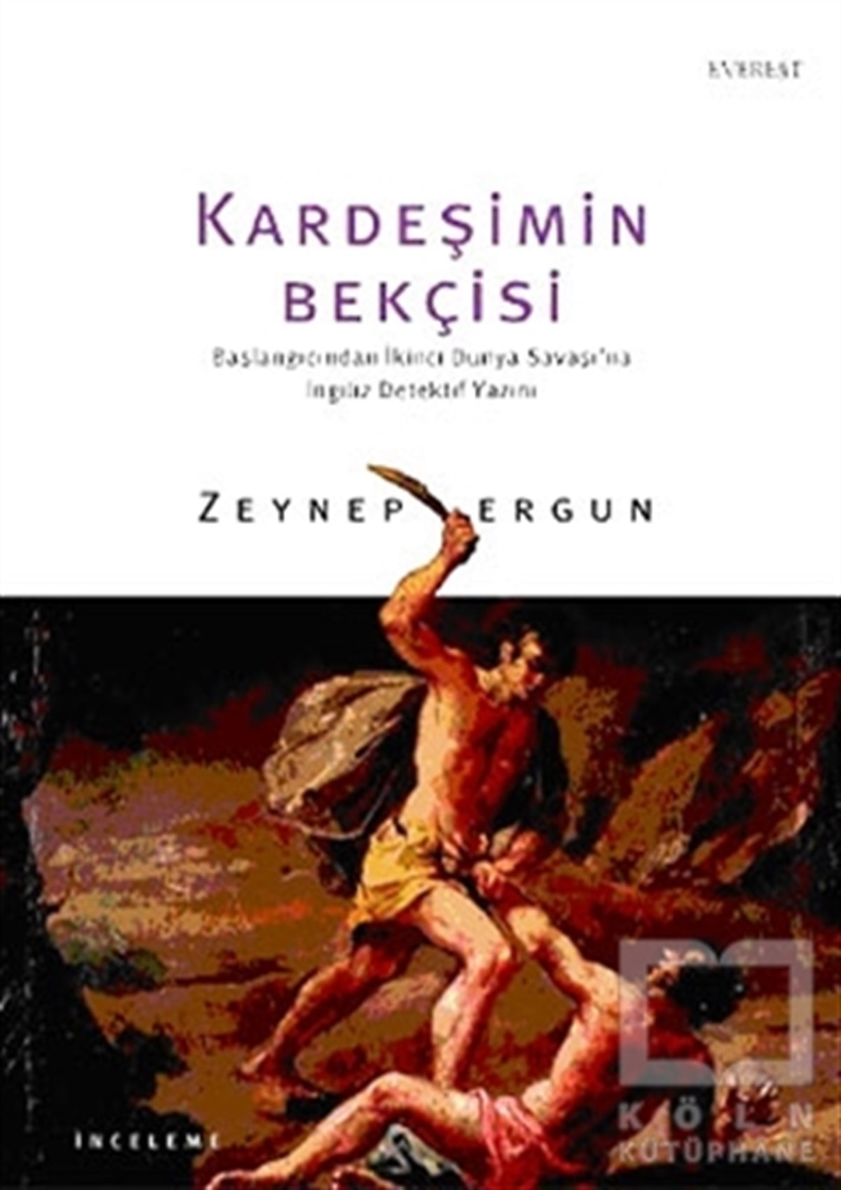 Zeynep ErgunPolisiyeKardeşimin Bekçisi Başlangıcından İkinci Dünya Savaşı’na İngiliz Dedektif Yazını