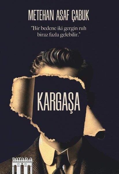 Metehan Asaf ÇabukTürk RomaniKargaşa