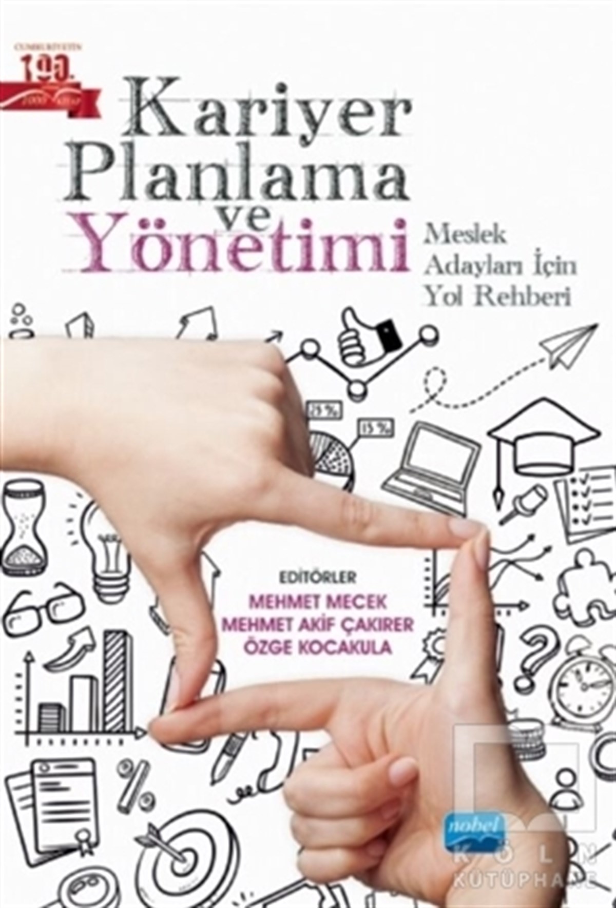 Aylin GöztaşKişisel Gelişim KitaplarıKariyer Planlama ve Yönetimi