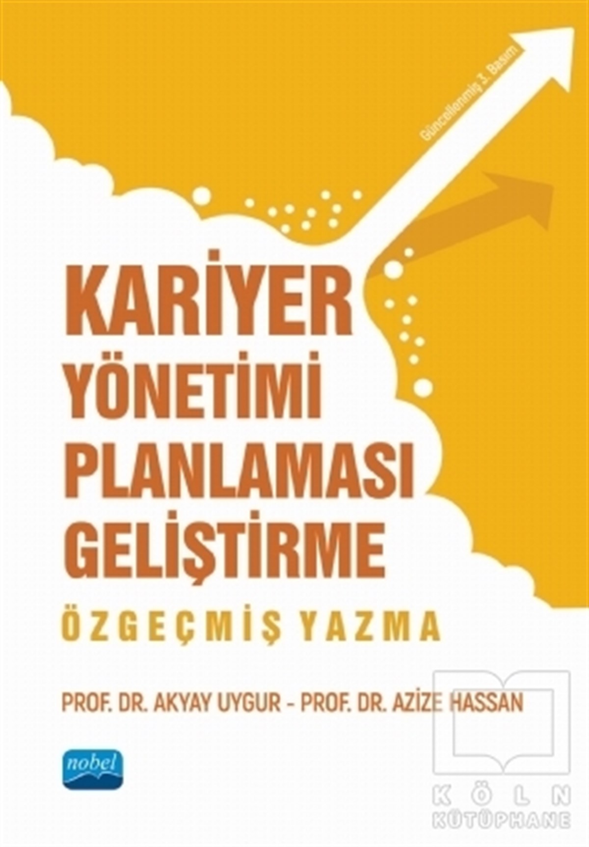 Azize HassanBaşvuru KitaplarıKariyer Yönetimi Planlaması Geliştirme