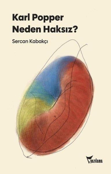 Sercan KabakçıGenel Politika & Siyaset Bilim & Siyaset Tarihi KitaplarıKarl Popper Neden Haksız?