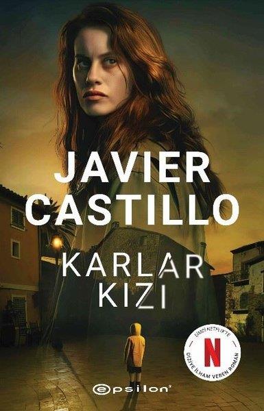 Javier CastilloKorku Kitapları & Gerilim KitaplarıKarlar Kızı
