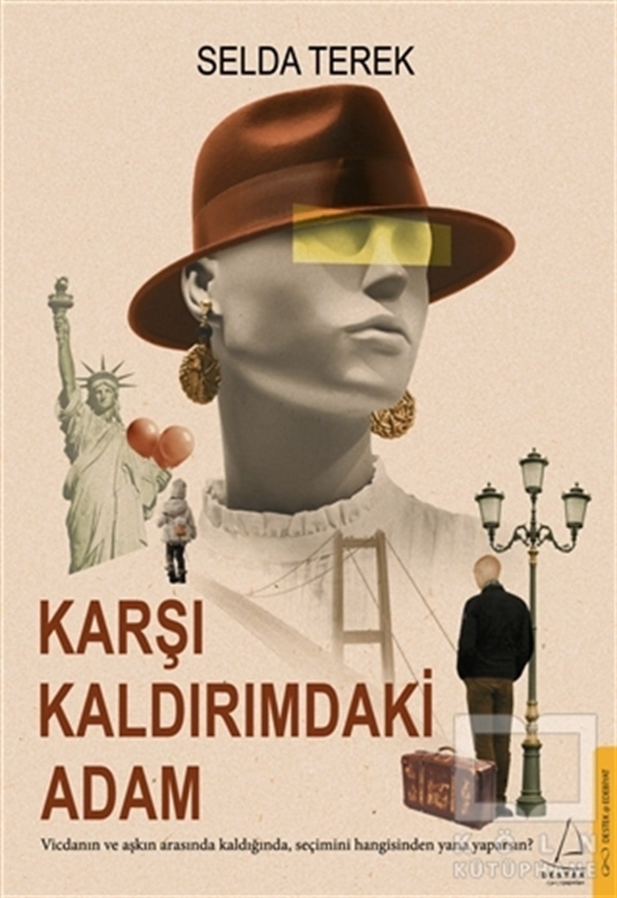Selda TerekTürkçe RomanlarKarşı Kaldırımdaki Adam