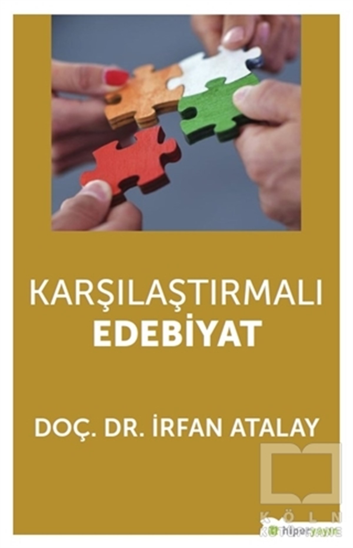 İrfan AtalayAraştırma-İnceleme-ReferansKarşılaştırmalı Edebiyat