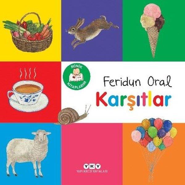 Feridun OralEgitim Etkinlik KitaplariKarşıtlar - Minik Kitaplarım