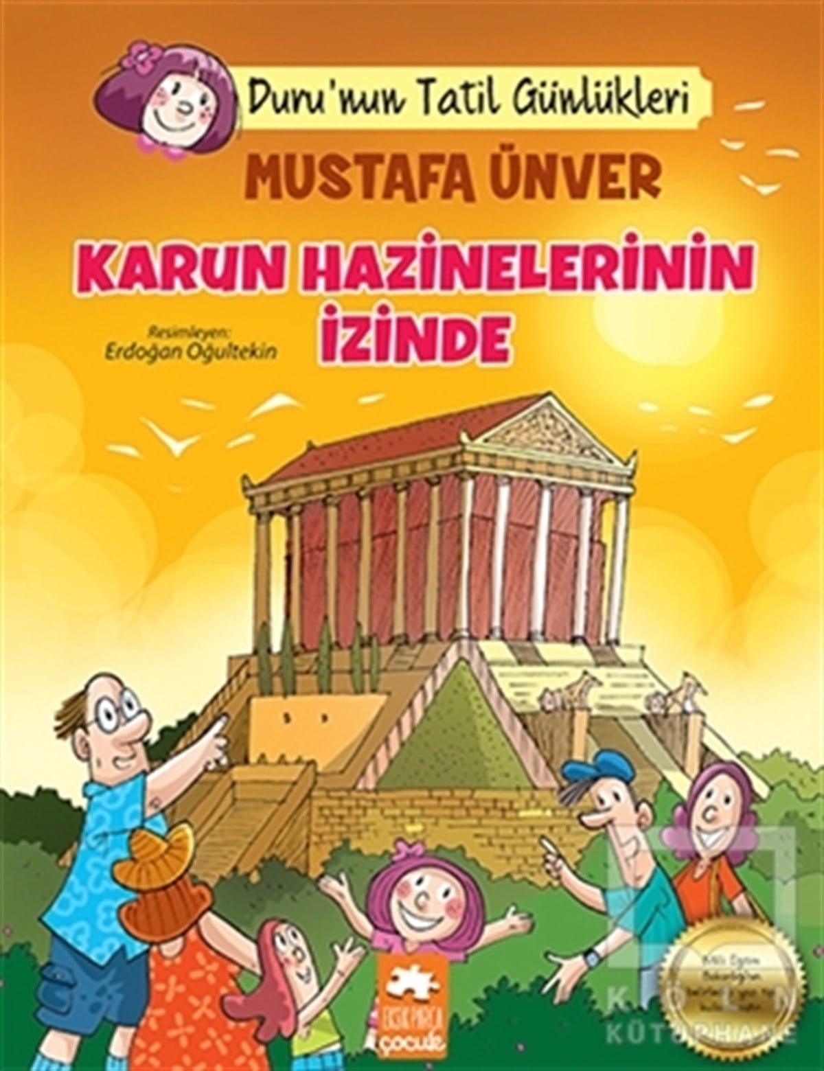 Mustafa ÜnverÇocuk Hikaye KitaplarıKarun Hazinelerin İzinde - Duru'nun Tatil Günlükleri