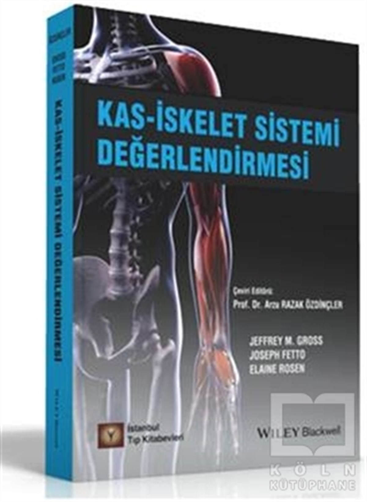 Kas-İskelet Sistemi Değerlendirmesi