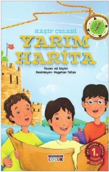 Ali SöylerÇocuk Masal KitaplarıKaşif Çelebi-Yarım Harita