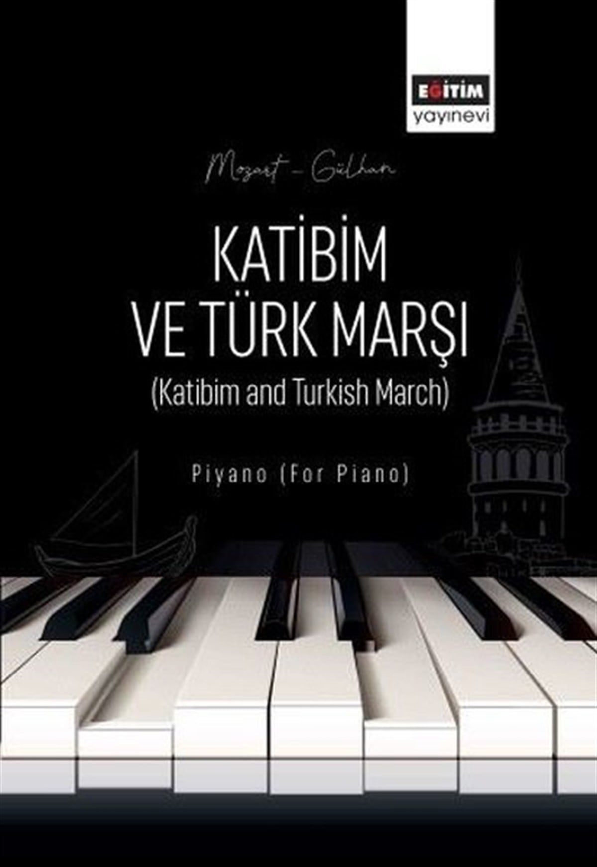 Özgün GülhanMüzik KitaplarıKatibim ve Türk Marşı