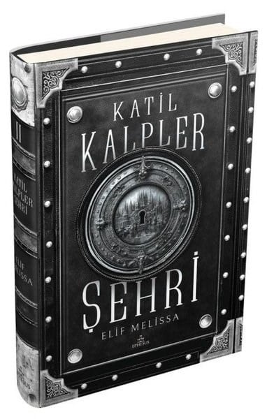Elif MelissaTürk RomaniKatil Kalpler Şehri Cilt 2