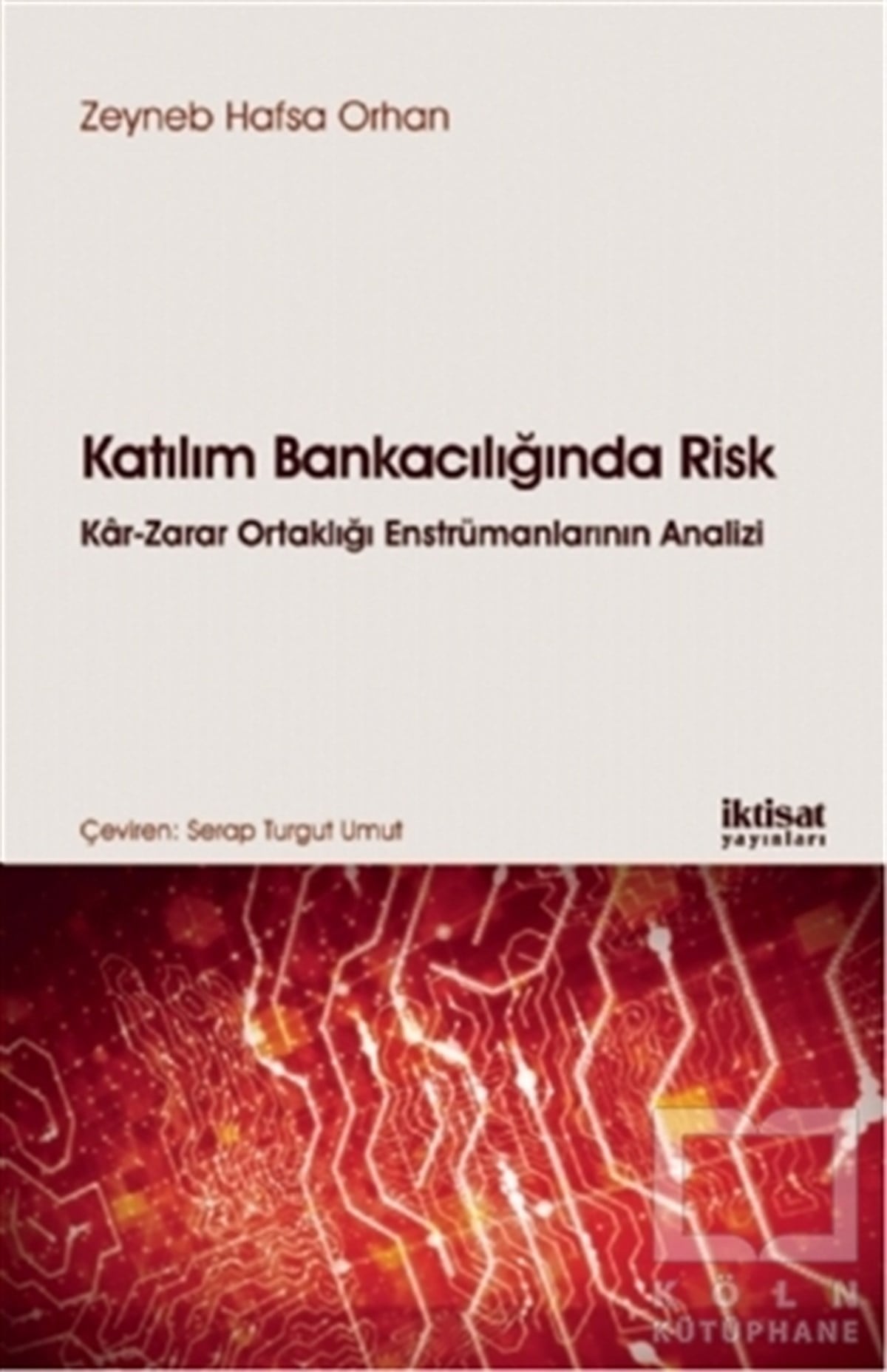 Zeyneb Hafsa OrhanDiğerKatılım Bankacılığında Risk