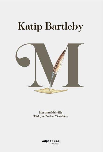 Herman MelvilleDünya KlasikleriKatip Bartleby