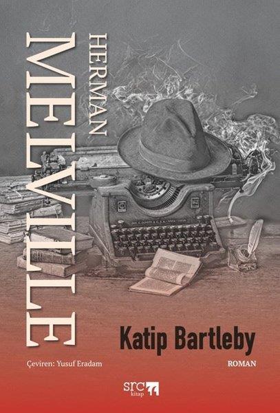 Herman MelvilleDünya KlasikleriKatip Bartleby