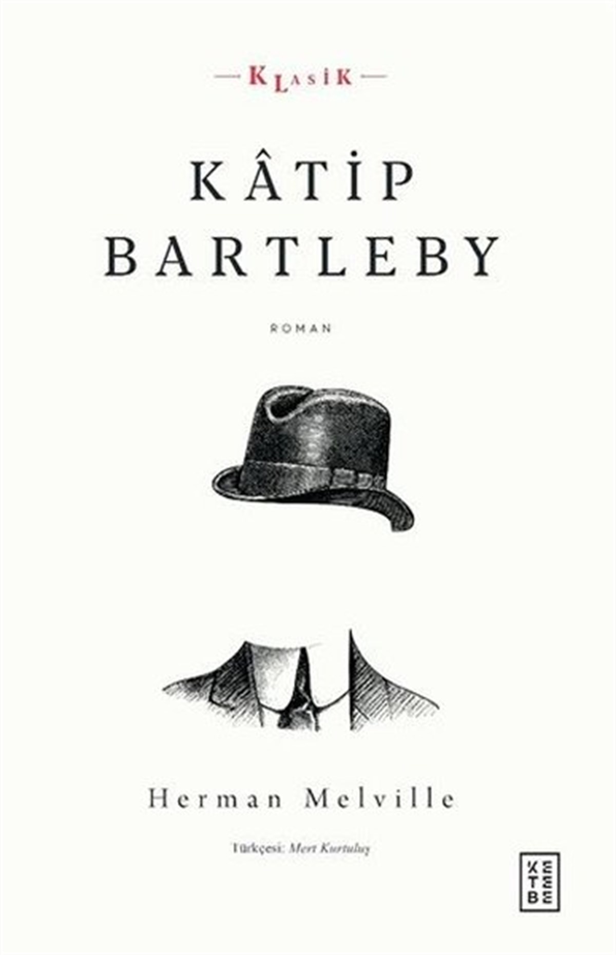 Herman MelvilleDünya KlasikleriKatip Bartleby