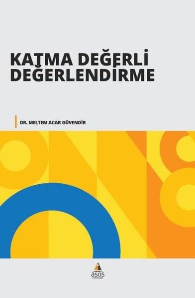 Meltem Acar GüvendirEğitimKatma Değerli Değerlendirme