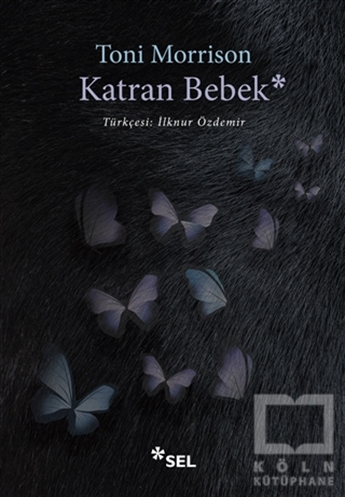 Toni MorrisonTürkçe RomanlarKatran Bebek