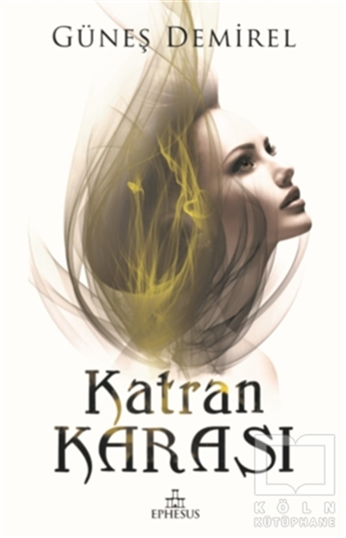 Güneş DemirelRomanKatran Karası