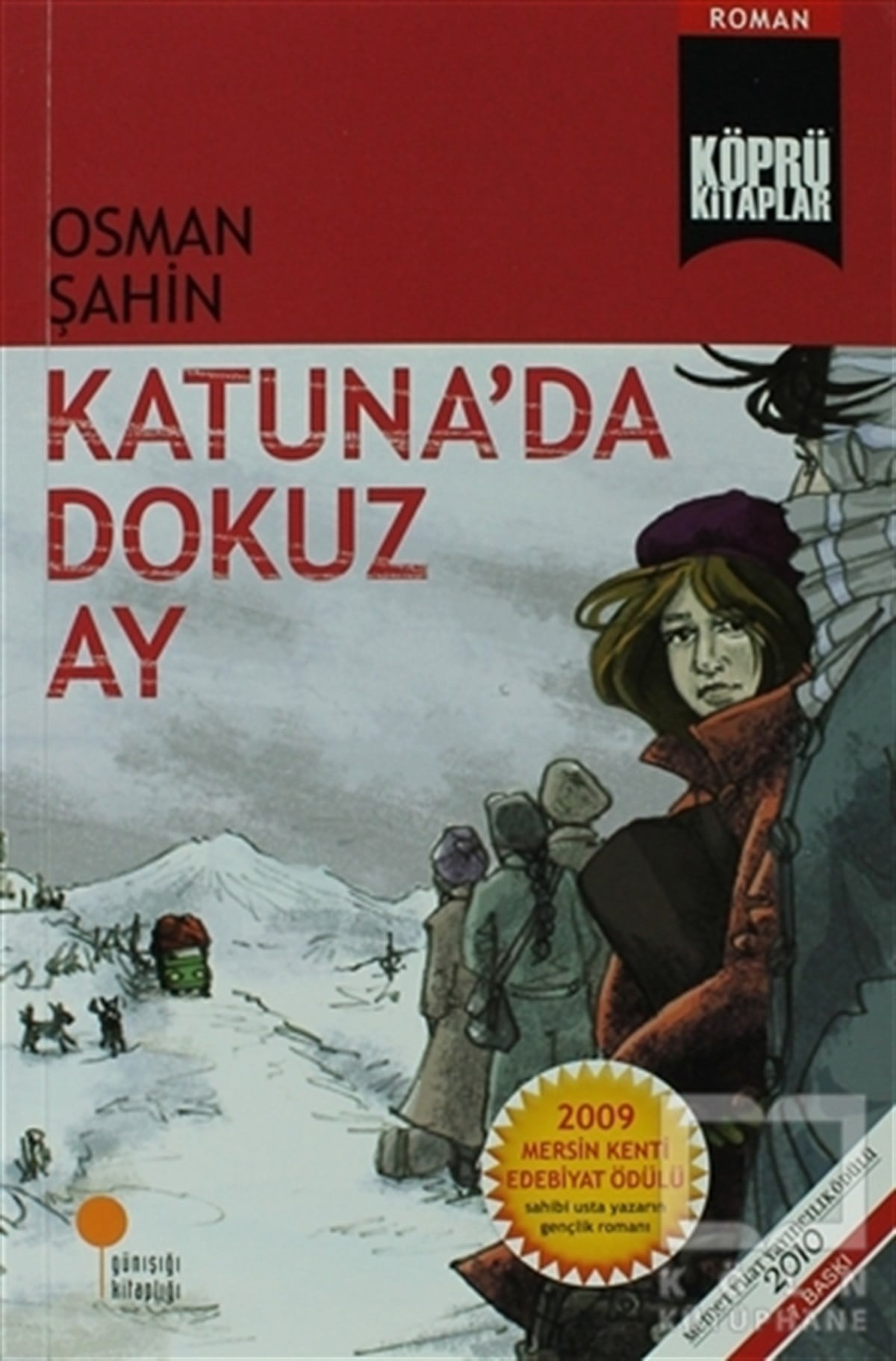 Osman ŞahinGençlik EdebiyatıKatuna’da Dokuz Ay